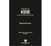 WEBFARE: De la guerra de los datos al bienestar de los datos (FILOSOFIA)