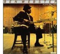 Webster, Ben - Plays Ballads