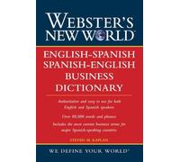 Webster's New World English-Spanish/Spanish-English Business Dictionary by Kaplan, Steven M. (2006) Paperback