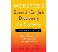 Webster's Spanish-English Dictionary for Students, Third Edition