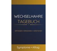 Wechseljahre & Perimenopause Symptomtagebuch: Nachtschweiß, Hitzewallungen, Brain Fog, Auslöser & Alltagseinfluss| Ideal für Arztgespräche