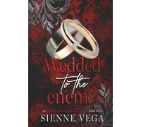 Wedded to the Enemy: A Dark Arranged Marriage Mafia Romance (The New York Underworld - The Callahans)