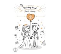 Wedding Activity and Coloring Book for Kids - Kids Wedding Activities - Coloring Pages and Games to Keep Little Guests Entertained - Fun Party Favors and Reception Table Activities