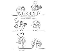Wedding Activity & Memory Book: For Kids Aged 3-8 Years | Keep Children Busy with This Interactive Coloring & Puzzle Book - Ideal for Flower Girls & Ring Bearers