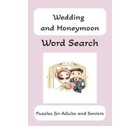 Wedding and Honeymoon Word Search:: Word Searches with Easy to Read Print regarding all elements of Weddings and Honeymoons
