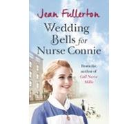 Wedding Bells For Nurse Connie (ebook)