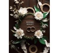 Wedding Budget Planner for Bride and Groom: Tracking Expenses for the Bride and Groom