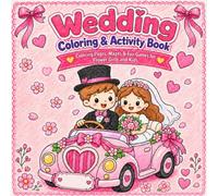 Wedding Coloring & Activity Book for Kids: Coloring Pages, Mazes, Word search & Fun Games for Flower Girls, Wedding Activities and Kids Table Entertainment