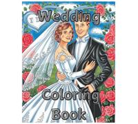 Wedding Coloring Book: Fun & Creative Activity for Weddings