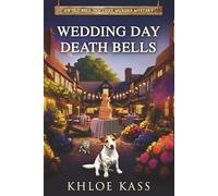 Wedding Day Death Bells: An Old Bell Inn Cozy Murder Mystery