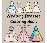 Wedding Dress Coloring Book For Adults Bold and Easy Designs
