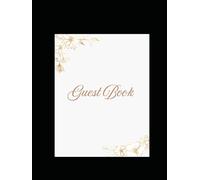 Wedding Guest Book- Elegant Hardcover Sign-In Book for Wedding Rception, Minimal Keepsake Memory Book with Ample Space for Messages & Signatures