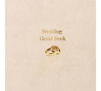 Wedding Guest Book: Elegant Sign In Book with Memories, Wishes and Advice pages. Modern minimalist design for weddings, 120 pages ( WARM SAND COVER)