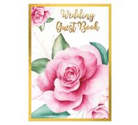 WEDDING GUEST BOOK: Guestbook for best wishes from family and friends for the newlyweds, a precious keepsake of a special moment in life