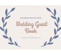 Wedding Guest Book:: More than just a collection of names & address; 8.25x6, over 200 pgs