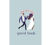 Wedding Guest Book - Seafoam Green with Arch - 100 Pages Hardcover: A Keepsake of Love, Memories, and Well-Wishes