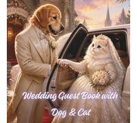 Wedding Guest Book with Dog & Cat: Cute 8.5" x 8.5" Guest Book for Pet Lovers - Space for Wishes and 10 Photo Pages
