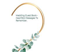 Wedding Guest Book: Words from the Heart