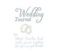 Wedding Journal: What God Has Joined