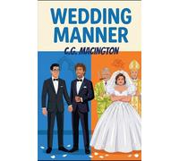 Wedding Manner: An Opposites Attract MM Medical Romantic Comedy (The St. Jude's Medical Series)