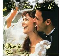 Wedding Music - Time for Us