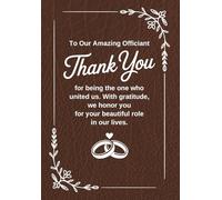 Wedding Officiant Journal - To Our Amazing Officiant B: Gifts For Officiant Of Wedding Proposal Journal Notebook Will You Be Our Officiant Proposal Minister Appreciation Gift