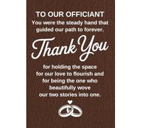 Wedding Officiant Journal - To Our Officiant B: Gifts For Officiant Of Wedding Proposal Journal Notebook Will You Be Our Officiant Proposal Minister Appreciation Gift