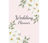 Wedding Planner: 12 Month Checklist, Budget Tracker, Guest List & Seating Plan Oraniser for Brides-to-Be