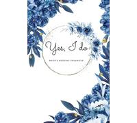 Wedding Planner: A Complete Guide to Planning Your Dream Day
