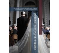 Wedding Planner and Keepsake: The Ultimate 12-Month Countdown Diary, Organizer, and Keepsake for the Modern Bride and Groom