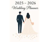 Wedding Planner: Bridal Planning Organizer with Budget Sheets, Checklists, Vendor Forms, Seating Plan & Timeline