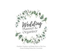 Wedding Planner & Memory Book: Step-by-Step Guide with Pro Tips, Full-Color Organizer to Cherish Every Moment with Wedding Countdown Calendar, Gift for Newly Engaged Couples, Future Brides and Grooms