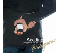 Wedding Song Book - Wedding Song Book for the Bridegroom