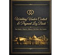 Wedding Vendor Contact Payment Log Book: Track quotes, deposits, balances, due dates, and key contacts for every wedding vendor