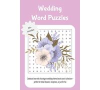 Wedding word puzzles: Celebrate love with this elegant wedding-themed word search collection-perfect for bridal showers, receptions, or just for fun