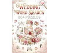 Wedding Word Search Puzzle Book: Love, Vows & Wedding Magic in Every Puzzle