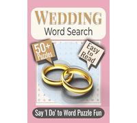 Wedding Word Search Puzzle Book: Puzzles featuring Rings, Romance, and Celebration