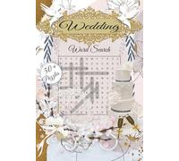 Wedding Word Search: Word Search Puzzles with Easy-to-Read Print about Weddings, Bride and Groom, Wedding Decor and More, 6x9 inches, 120 pages, 50+ ... for Vacations, Holidays, and Relaxation