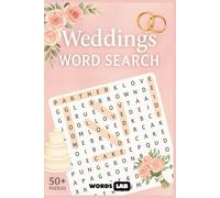 Weddings Word Search: A Beautiful Collection of Wedding-Themed Word Searches | for Bridal Showers and Relaxing Pre-Wedding Fun