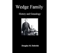 Wedge Family History and Genealogy