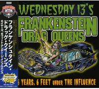 Wednesday 13 S Frankenstei - 6 Years 6 Feet Under the Influence