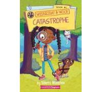 Wednesday And Woof #1: Catastrophe (ebook)