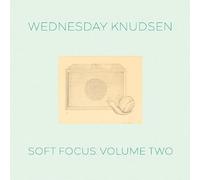 Wednesday Knudsen - Soft Focus, Vol. 2 [Vinyl LP] [VINYL] [Vinilo]