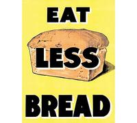 Wee Blue Coo Prints War WWII UK Eat Less Bread Loaf Ration Food 30X40 CMS Fine Art Print Art Poster Guerra Segunda Guerra Mundial Reino Unido Publicidad Comida Lámina Póster