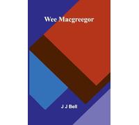 Wee Macgreegor