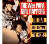 Wee Papa Girl Rappers - Beat, the rhyme, the noise (1988) / Vinyl record [Vinyl-LP]