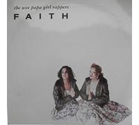 Wee Papa Girl Rappers - Faith / Vinyl Maxi Single [Vinyl 12'']