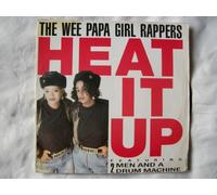 Wee Papa Girl Rappers - WEE PAPA GIRL RAPPERS Heat It Up UK 7" 45