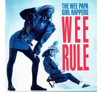 Wee Papa Girl Rappers - Wee Papa Girl Rappers - Wee Rule - Jive