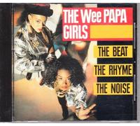 Wee Papa Girls - Beat, Rhyme, The Noise